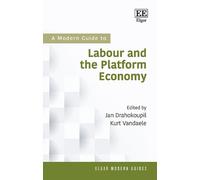 Jan Drahokoupil A Modern Guide To Labour and the Platform Eco (Copertina rigida)