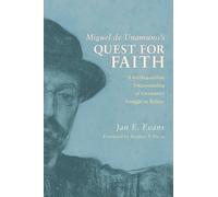 Jan E Evans Miguel de Unamuno's Quest for Faith (Copertina rigida)
