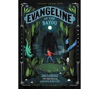 Jan Eldredge Evangeline of the Bayou (Copertina rigida)
