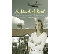 Jan Evans A Maid of Kent (Tascabile)