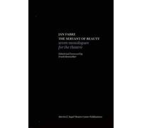 Jan Fabre Jan Fabre: The Servant of Beauty (Tascabile)