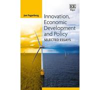 Jan Fagerberg Innovation, Economic Development and Policy (Copertina rigida)