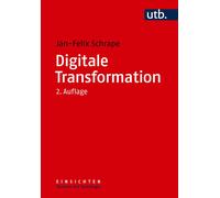 Jan-Felix Schra Digitale Transformation (Einsichten. Themen der Sozi (Tascabile)