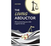 Jan Ford The Loving Abductor (Tascabile)
