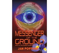 Jan Fortune The Messenger of the Ground (Tascabile)