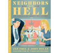 Jan Frel John Dolan Neighbors from Hell (Libro di cartone)