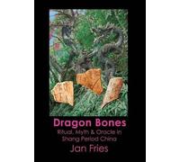Jan Fries Dragon Bones (Copertina rigida)