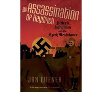 Jan G Weiner The Assassination of Heydrich (Tascabile)