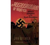 Jan G Wiener The Assassination of Heydrich (Copertina rigida)
