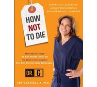 Jan Garavaglia How Not to Die (Tascabile)