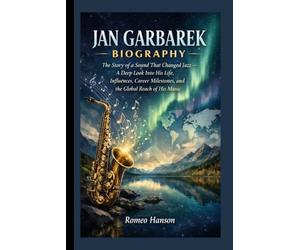 JAN GARBAREK BIOGRAPHY: The Story of a Sound That Changed Jazz - A Deep Look Into His Life, Influences, Career Milestones, and the Global Reach of His Music