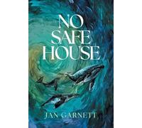 Jan Garnett No Safe House (Tascabile)