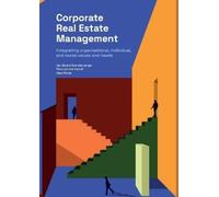 Jan Gerard Hoendervanger Jaap Wijnja Theo Van Corporate Real Estate (Tascabile)