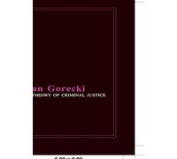 Jan Górecki A Theory of Criminal Justice (Copertina rigida)