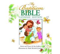 Jan Godfrey My Baptism Bible Cath Ed (Copertina rigida)