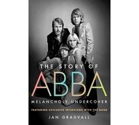 Jan Gradvall The Story of Abba (Copertina rigida)