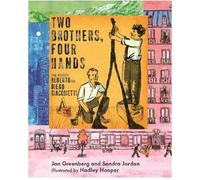 Jan Greenberg Sandra Jordan Two Brothers, Four Hands (Copertina rigida)