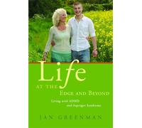 Jan Greenman Life at the Edge and Beyond (Tascabile)