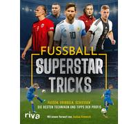 Jan Großöhmigen Fußball-Superstar-Tricks: Passen, dribbeln, s (Copertina rigida)