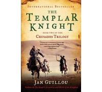 Jan Guillou The Templar Knight (Tascabile) Crusades Trilogy