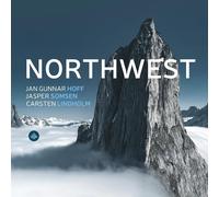 Jan Gunnar Hoff, Jasper Somsen, Carsten Lindholm Northwest (CD) Album