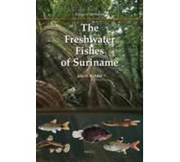 Jan H.A. Mol The Freshwater Fishes of Suriname (Tascabile)