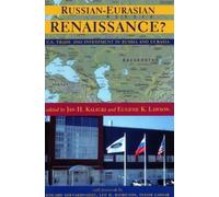 Jan H. Kalicki Russian-Eurasian Renaissance? (Copertina rigida)