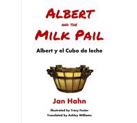Jan Hahn Albert and the Milk Pail (Tascabile)