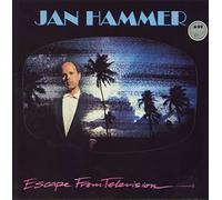 JAN HAMMER / ESCAPE FROM TELEVISION