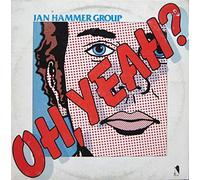 JAN HAMMER GROUP - OH YEAH LP (VINYL) UK NEMPEROR 1976