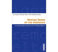 Jan Hansen Making Sense of the Americas (Tascabile)