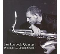 Jan Harbeck Quartet In the Still of the Night (CD) Album