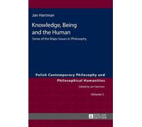 Jan Hartman Knowledge, Being and the Human (Copertina rigida)