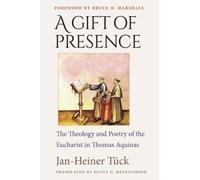 Jan-Heiner Tück A Gift of Presence (Copertina rigida)