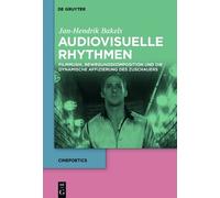 Jan-Hendrik Bakels Audiovisuelle Rhythmen (Copertina rigida) Cinepoetics