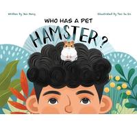 Jan Heng Who Has A Pet Hamster? (Tascabile) Who Has a Pet