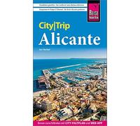 Jan Henkel Reise Know-How CityTrip Alicante: Reiseführer mit Stadtpl (Tascabile)
