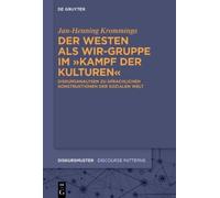 Jan-Henning Krom Der Westen als Wir-Gruppe im „Kampf der Kult (Copertina rigida)