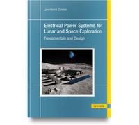 Jan-Henrik Zünk Electrical Power Systems for Lunar and Space (Copertina rigida)