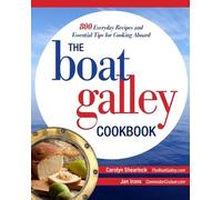 Jan Irons Carol The Boat Galley Cookbook: 800 Everyday Recipes and E (Tascabile)