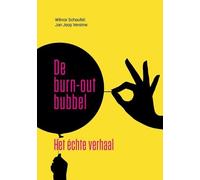 Jan Jaap Verolme Wilmar Schaufeli De burn-out bubbel (Tascabile)