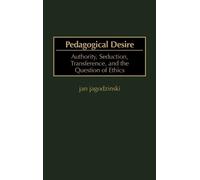 Jan jagodzinski Pedagogical Desire (Copertina rigida)