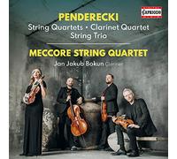 Jan Jakub Bokun; Meccore String Quartet - Krzysztof Penderecki: String Quartets; Clarinet Quartet; String Trio