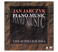 Jan Jarczyk - PIANO MUSIC LIVE AT POLLACK HALL