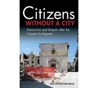 Jan-Jonathan Bock Citizens Without a City (Tascabile)