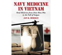 Jan K. Herman Navy Medicine in Vietnam (Tascabile)