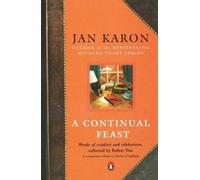Jan Karon A Continual Feast (Tascabile)