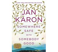 Somewhere Safe with Somebody Good: The New Mitford Novel: 12