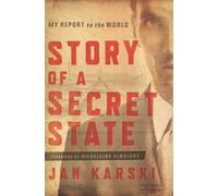Jan Karski Story of a Secret State (Tascabile)