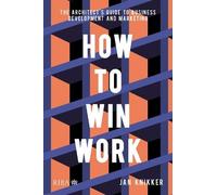 Jan Knikker How To Win Work (Tascabile)
